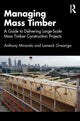 Book cover of: Managing Mass Timber