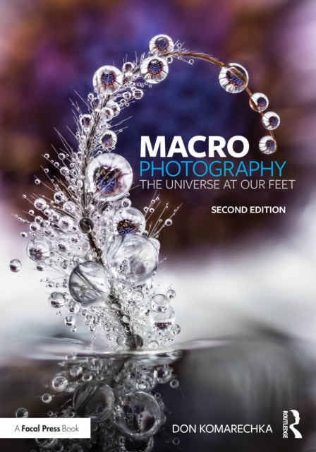 Book cover of: Macro Photography. By: Don Komarechka