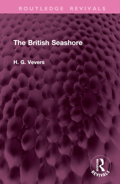 Book cover of: British Seashore. By: H. G. Vevers