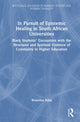 Book cover of: In Pursuit of Epistemic Healing in South African Universities