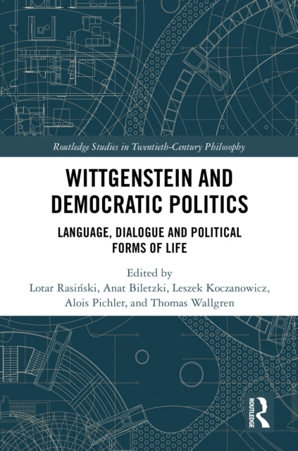 Book cover of: Wittgenstein and Democratic Politics