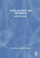Book cover of: Health and Safety: Risk Management. By: Tony Boyle