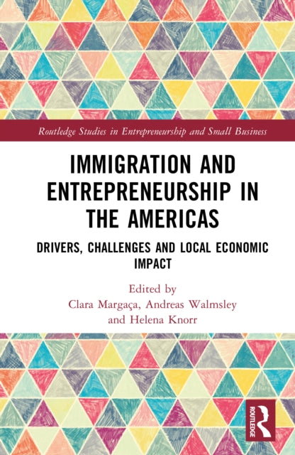 Book cover of: Immigration and Entrepreneurship in the Americas