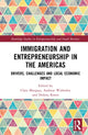 Book cover of: Immigration and Entrepreneurship in the Americas