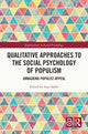 Book cover of: Qualitative Approaches to the Social Psychology of Populism. By: Inari Sakki