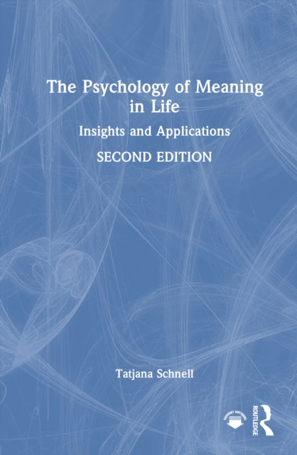 Book cover of: Psychology of Meaning in Life