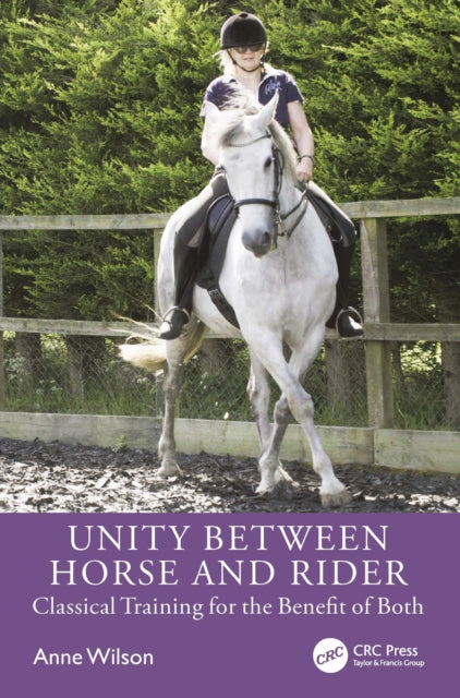Book cover of: Unity between Horse and Rider. By: Anne Wilson