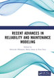 Book cover of: Recent Advances in Reliability and Maintenance Modeling. By: Hiroyuki Okamura