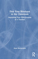 Book cover of: Find Your Blindspot in the Classroom