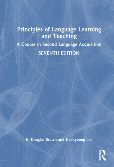 Book cover of: Principles of Language Learning and Teaching. By: H. Douglas Brown
