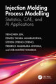 Book cover of: Injection Molding Process Modelling. By: Tien-Chien Jen