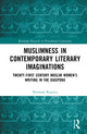 Book cover of: Muslimness in Contemporary Literary Imaginations
