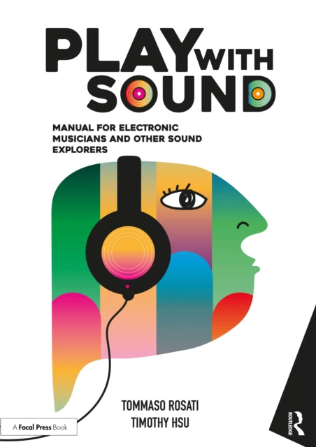 Book cover of: Play with Sound. By: Tommaso Rosati