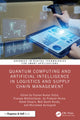 Book cover of: Quantum Computing and Artificial Intelligence in Logistics and Supply Chain Management. By: Pushan Kumar Dutta