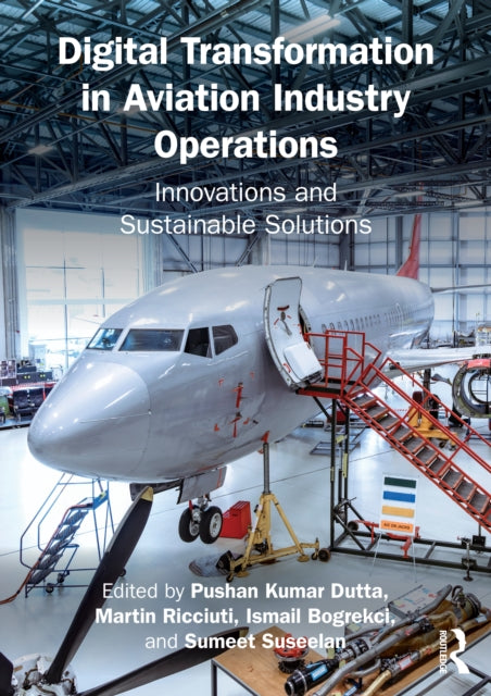 Book cover of: Digital Transformation in Aviation Industry Operations