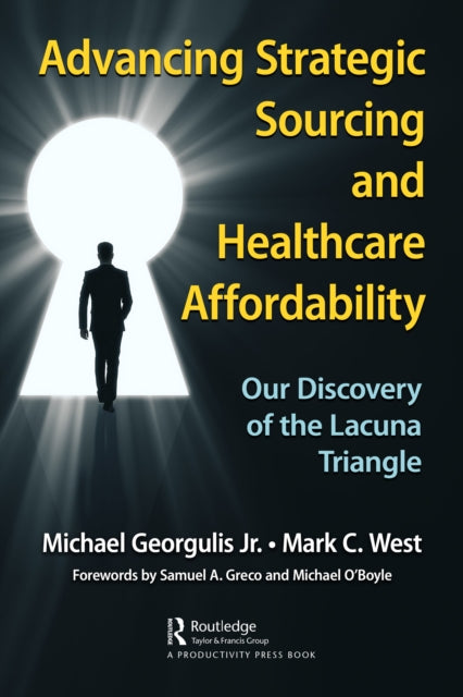 Book cover of: Advancing Strategic Sourcing and Healthcare Affordability