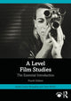 Book cover of: Level Film Studies. By: Sarah Casey Benyahia