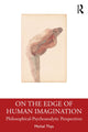 Book cover of: On the Edge of Human Imagination. By: Michel Thys