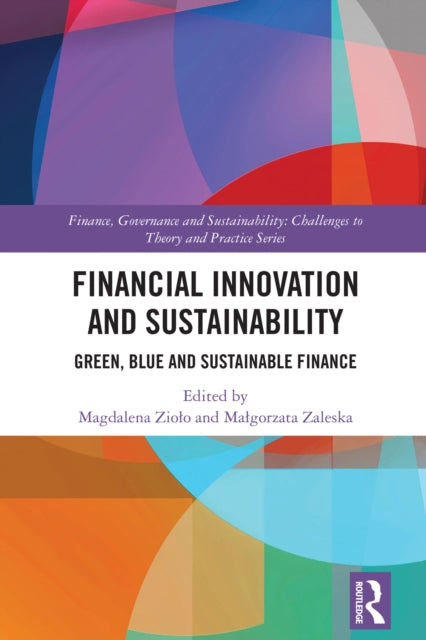 Book cover of: Financial Innovation and Sustainability. By: Magdalena Ziolo