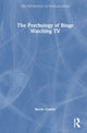 Book cover of: Psychology of Binge Watching TV