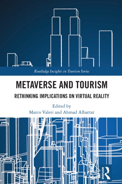 Book cover of: Metaverse and Tourism. By: Marco Valeri
