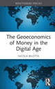Book cover of: Geoeconomics of Money in the Digital Age