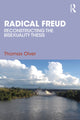 Book cover of: Radical Freud. By: Thomas Olver