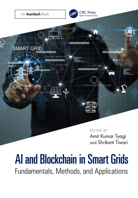 Book cover of: AI and Blockchain in Smart Grids. By: Shrikant Tiwari