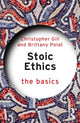 Book cover of: Stoic Ethics: The Basics
