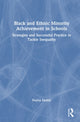 Book cover of: Black and Ethnic Minority Achievement in Schools. By: Feyisa Demie