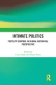 Book cover of: Intimate Politics. By: Cassia Roth
