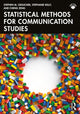 Book cover of: Statistical Methods for Communication Studies
