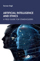 Book cover of: Artificial Intelligence and Ethics. By: Tarnveer Singh