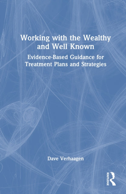 Book cover of: Working with the Wealthy and Well Known