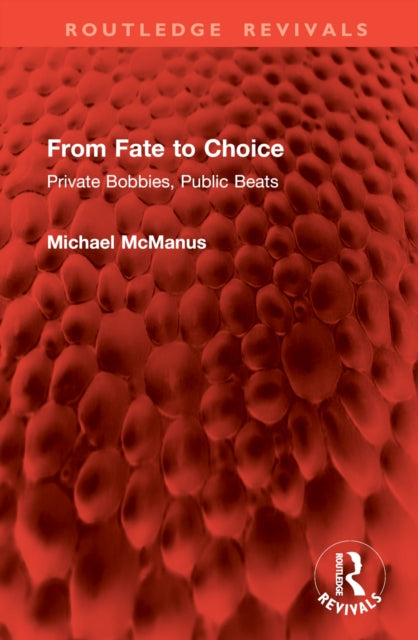 Book cover of: From Fate to Choice. By: Michael McManus