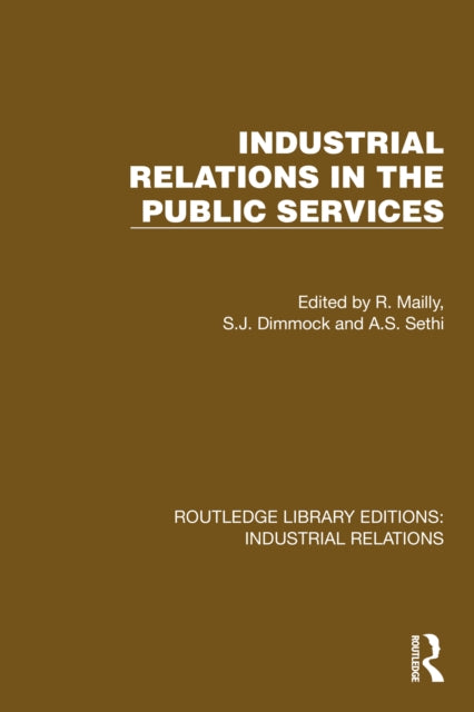 Book cover of: Industrial Relations in the Public Services. By: R. Mailly