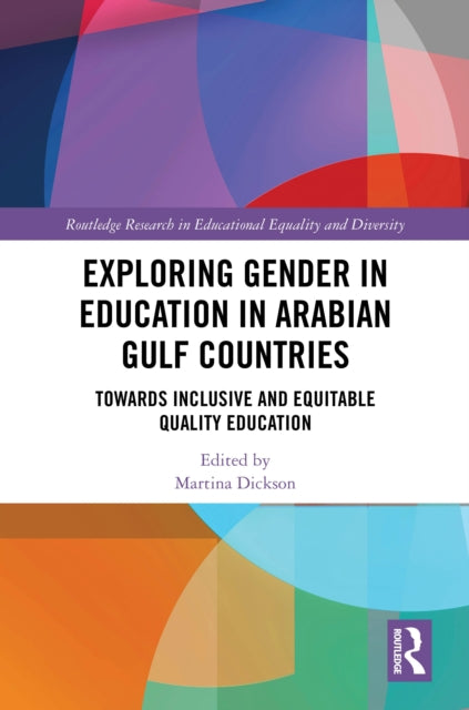 Book cover of: Exploring Gender in Education in Arabian Gulf Countries