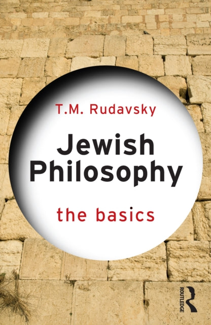 Book cover of: Jewish Philosophy: The Basics