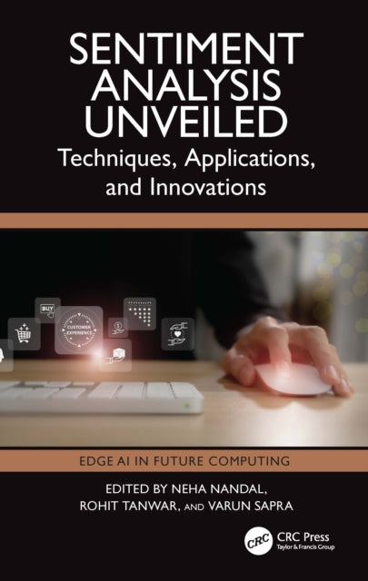 Book cover of: Sentiment Analysis Unveiled. By: Neha Nandal