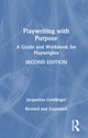 Book cover of: Playwriting with Purpose. By: Jacqueline Goldfinger