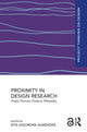 Book cover of: Proximity in Design Research. By: Rita Assoreira Almendra