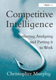 Book cover of: Competitive Intelligence. By: Christopher Murphy