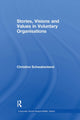 Book cover of: Stories, Visions and Values in Voluntary Organisations. By: Christina Schwabenland