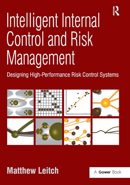 Book cover of: Intelligent Internal Control and Risk Management. By: Matthew Leitch