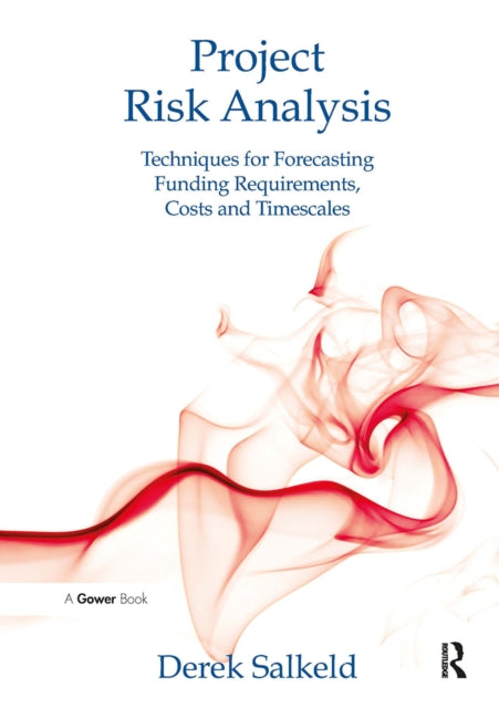 Book cover of: Project Risk Analysis. By: Derek Salkeld
