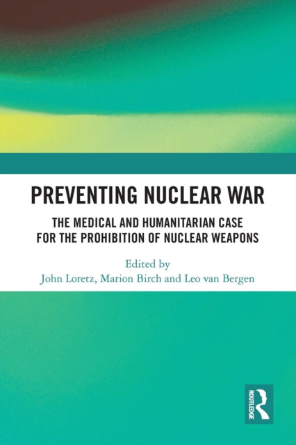 Book cover of: Preventing Nuclear War. By: John Loretz