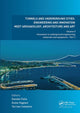 Book cover of: Tunnels and Underground Cities: Engineering and Innovation Meet Archaeology, Architecture and Art. By: Daniele Peila