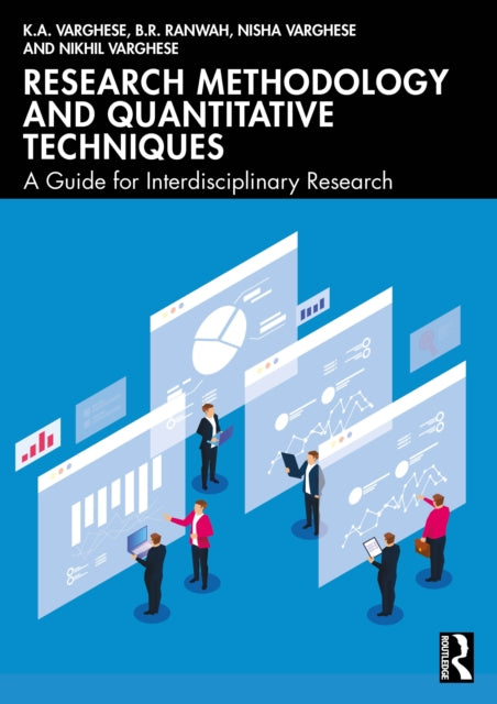 Book cover of: Research Methodology and Quantitative Techniques. By: K. A. Varghese