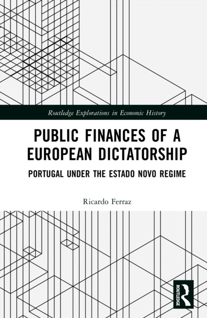 Book cover of: Public Finances of a European Dictatorship