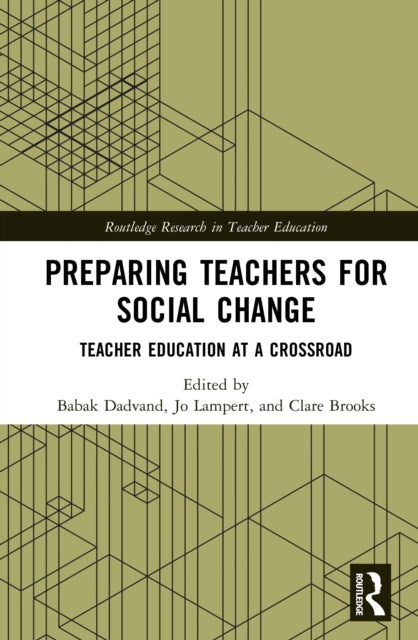 Book cover of: Preparing Teachers for Social Change
